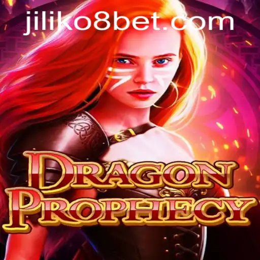 DragonProphecy: The Legendary Adventure with JILIKo8
