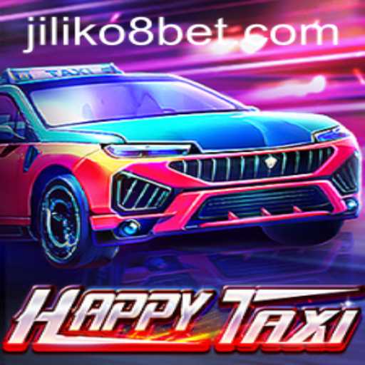Exploring the World of HappyTaxi: Enter the Realm of JILIKo8