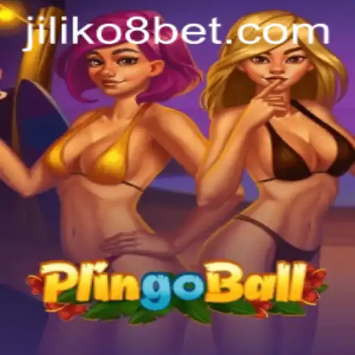 Explore the World of Plingoball: The Game Revolutionized by JILIKo8