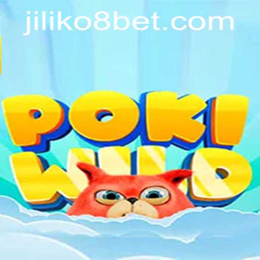 Exploring the Exciting World of PokiWild and Decoding JILIKo8